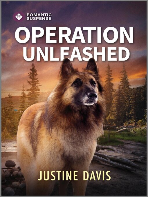 Title details for Operation Unleashed by Justine Davis - Available